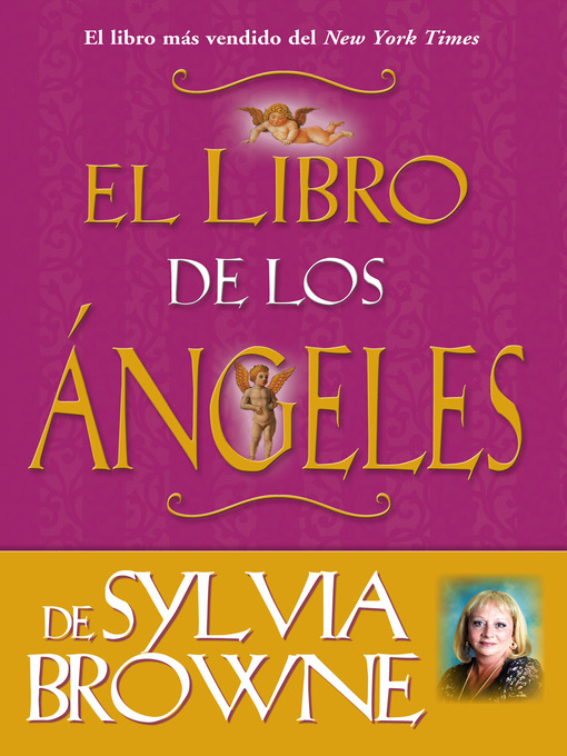 Title details for El Libro de los Ángeles de Sylvia Browne by Sylvia Browne - Available